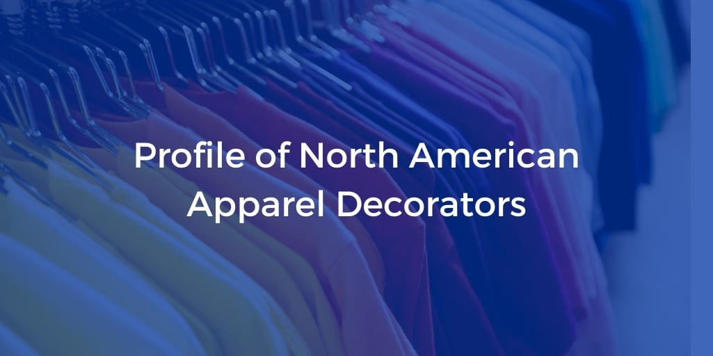 Profile of North American Apparel Decorators