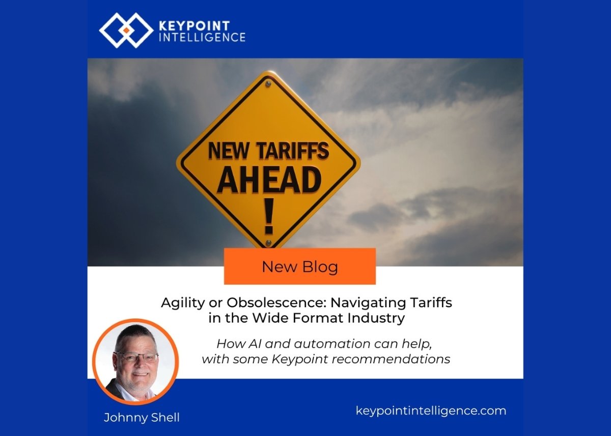 Agility or Obsolescence: Navigating Tariffs in the Wide Format Industry
