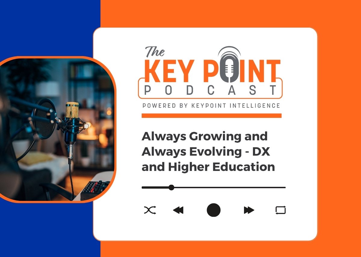 Always Growing and Always Evolving - DX and Higher Education