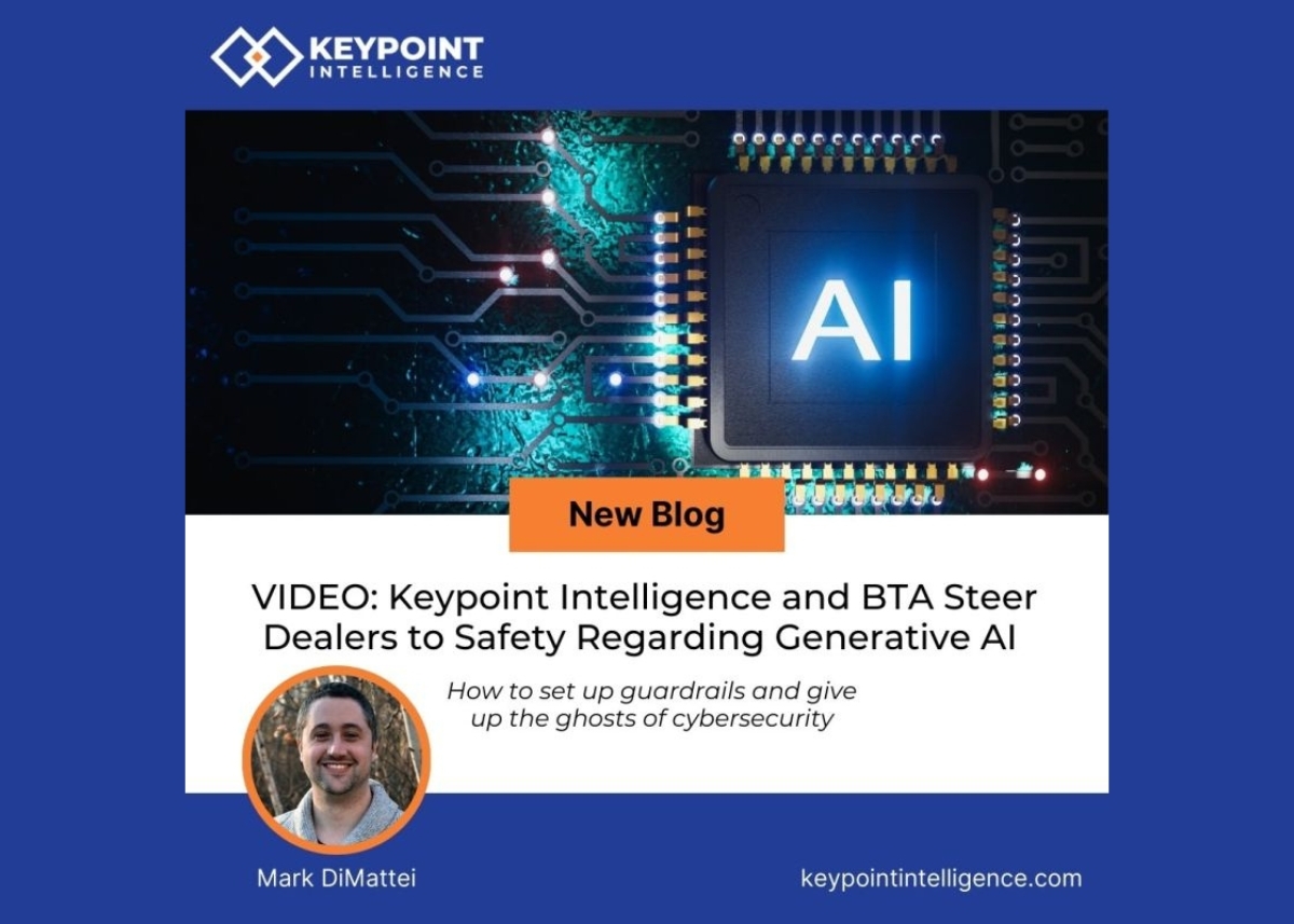 Keypoint Intelligence and BTA Steer Dealers to Safety Regarding Generative AI