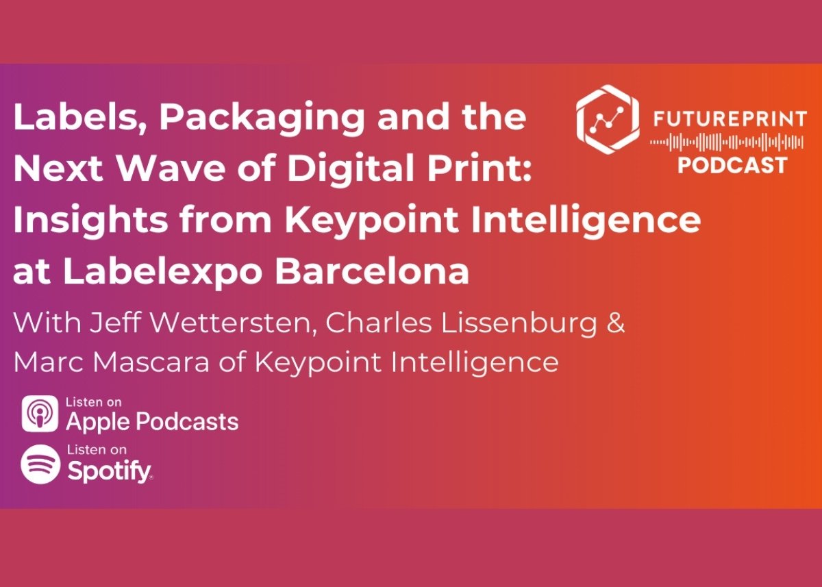 Labels, Packaging and the Next Wave of Digital Print: Insights from Keypoint Intelligence at Labelexpo Barcelona